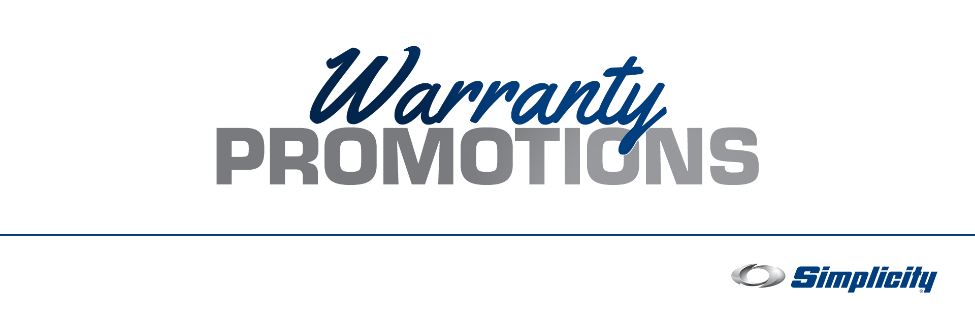 Simplicity: Simplicity Warranty Promotions